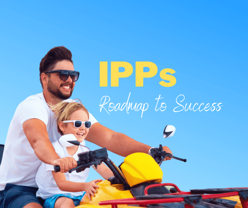 A smiling father and son in sunglasses both sit on a yellow ATV, on a blue background. Image text says, "IPPs: Roadmap to Success"